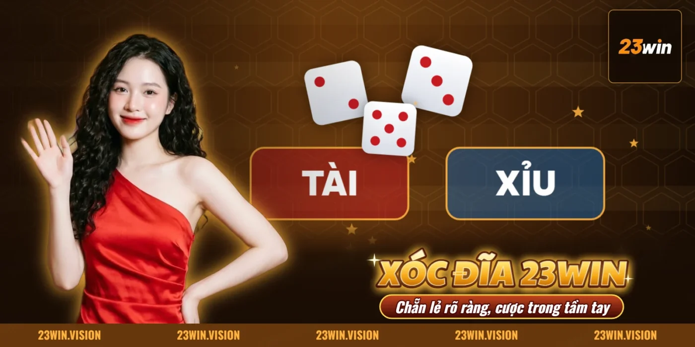 Bàn xóc đĩa và tài xỉu với các ô chẵn lẻ của 23WIN Bàn xóc đĩa và tài xỉu với các ô chẵn lẻ của 23WIN